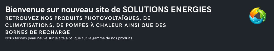 Bannière de présentation des produits et informations sur la refonte du site